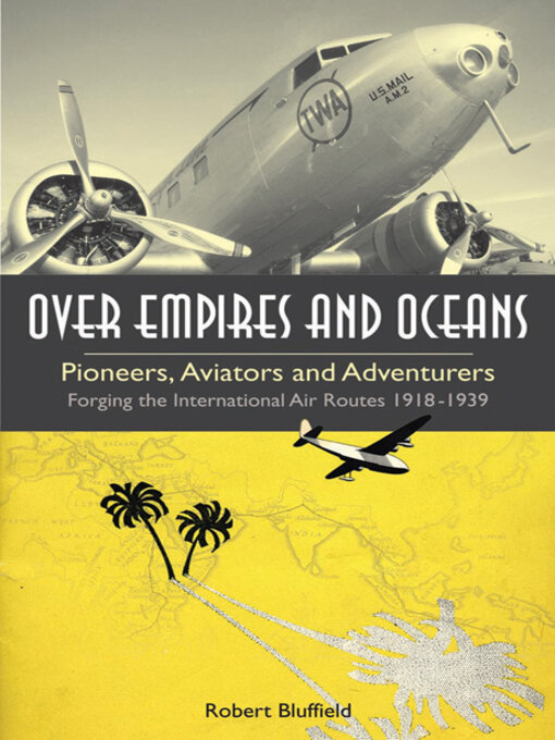 Title details for Over Empires and Oceans by Robert Bluffield - Available